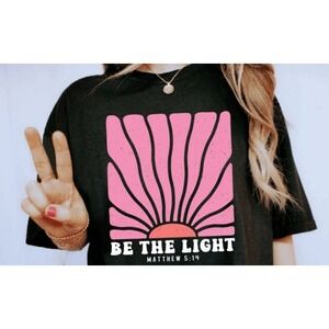 Be The Light T-Shirt Matthew 5:14 Scripture Graphic Top Womenswear